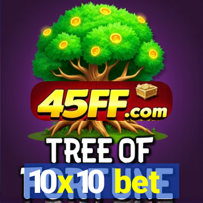 10x10 bet